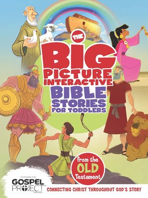 cover image of The Big Picture Interactive Bible Stories for Toddlers Old Testament